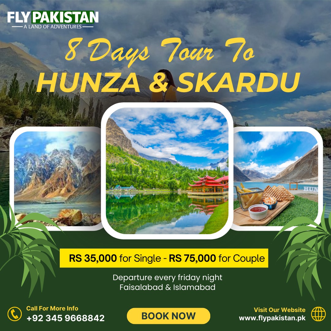 Book Deal 8 Days Tour To Hunza & Skardu Via Babusar Top
